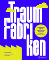 Buchcover Traumfabriken