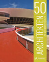 Buchcover 50 Architekten, die man kennen sollte