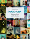 Buchcover Polaroid Kreative Tools und Techniken