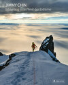 Buchcover Jimmy Chin: Bilder aus einer Welt der Extreme