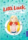 Buchcover Lilli Luck 1. Vernixt und zugenäht