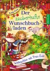 Buchcover Der zauberhafte Wunschbuchladen 5. Weihnachten mit Frau Eule