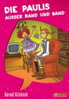 Buchcover Die Paulis außer Rand & Band
