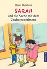 Buchcover Sarah und die Sache mit dem Zauberexperiment