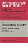 Buchcover Gottesdienst der Kirche. Handbuch der Liturgiewissenschaft / Sakramentliche Feiern I