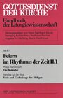 Buchcover Gottesdienst der Kirche. Handbuch der Liturgiewissenschaft / Feiern im Rhythmus der Zeit II