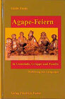 Buchcover Agape-Feiern in Gemeinde, Gruppe und Familie