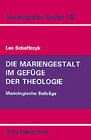 Buchcover Die Mariengestalt im Gefüge der Theologie