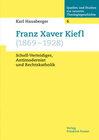 Buchcover Franz Xaver Kiefl (1869-1928)