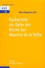 Buchcover Eucharistie als Opfer der Kirche bei Maurice de la Taille