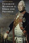 Buchcover Friedrich Wilhelm II. König von Preußen
