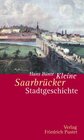 Buchcover Kleine Saarbrücker Stadtgeschichte