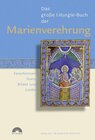 Buchcover Das Große Liturgie-Buch der Marienverehrung