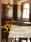 Buchcover 50 historische Wirtshäuser in der Oberpfalz