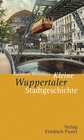 Buchcover Kleine Wuppertaler Stadtgeschichte