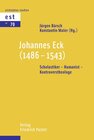 Buchcover Johannes Eck (1486-1543)