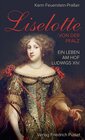 Buchcover Liselotte von der Pfalz