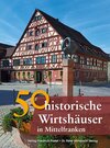 Buchcover 50 historische Wirtshäuser in Mittelfranken