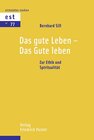 Buchcover Das gute Leben - Das Gute leben