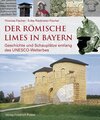Buchcover Der römische Limes in Bayern