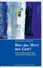 Buchcover War das Wort bei Gott?