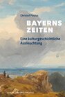 Buchcover Bayerns Zeiten