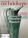 Buchcover Ritueller Rausch. Trinksitten und Drogenkonsum in der Vor- und Frühgeschichte