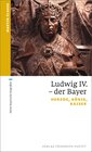 Buchcover Ludwig IV. der Bayer