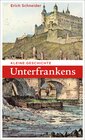 Buchcover Kleine Geschichte Unterfrankens