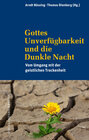 Buchcover Gottes Unverfügbarkeit und die Dunkle Nacht