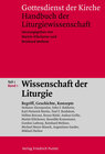 Buchcover Gottesdienst der Kirche. Handbuch der Liturgiewissenschaft / Wissenschaft der Liturgie
