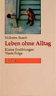Buchcover Kleine Erzählungen / Leben ohne Alltag