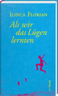 Buchcover Als wir das Lügen lernten