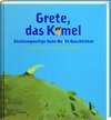 Buchcover Grete, das Kamel