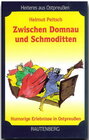 Buchcover Zwischen Domnau und Schmoditten