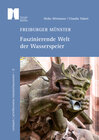 Buchcover Freiburger Münster – Faszinierende Welt der Wasserspeier