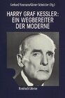 Buchcover Harry Graf Kessler: Ein Wegbereiter der Moderne