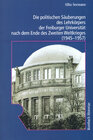 Buchcover Die politischen Säuberungen des Lehrkörpers der Freiburger Universität nach dem Ende des Zweiten Weltkrieges (1945-1957)