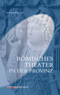 Buchcover Römisches Theater in der Provinz
