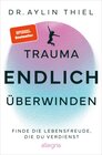 Buchcover Trauma ENDLICH überwinden