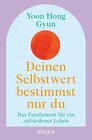 Buchcover Deinen Selbstwert bestimmst nur du