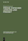 Buchcover Presse zwischen Lenkung und Freiheit