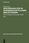 Buchcover Kostenanalyse in wissenschaftlichen Bibliotheken