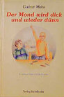 Buchcover Der Mond wird dick und wieder dünn