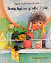 Buchcover Irma hat so grosse Füsse