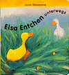 Buchcover Elsa Entchen unterwegs