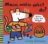 Buchcover Mausi, wohin gehst du?