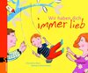 Buchcover Wir haben dich immer lieb
