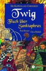 Buchcover Die Klippenland-Chroniken / Twig - Fluch über Sanktaphrax