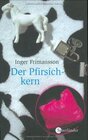 Buchcover Der Pfirsichkern